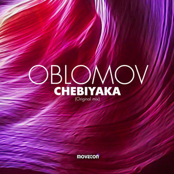 Oblomov - Chebiyaka