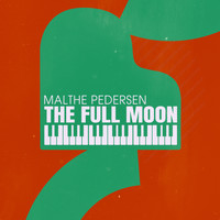 Malthe Pedersen - The Full Moon