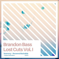 Brandon Bass - Lost Cuts Vol. I