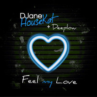 DJane HouseKat - Feel My Love (Bad Unicorn Remix)