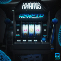 Khamis - Crypto Gamble EP