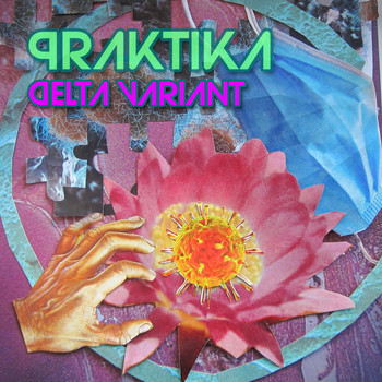 Praktika - Delta Variant