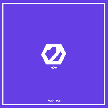 X2X - Rock You
