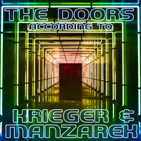 The Doors - According to Krieger and Manzarek