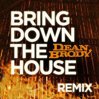 Dean Brody - Bring Down the House (Remix)