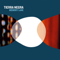 Tierra Negra - Memory Lane