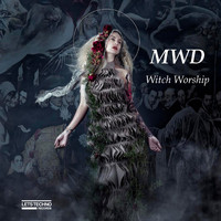 MWD - Witch worship