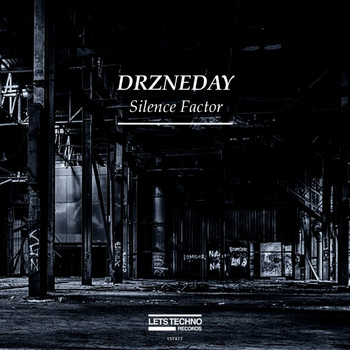 Drzneday - Silence Factor