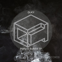 Duky - Party & Bullshit EP (Explicit)