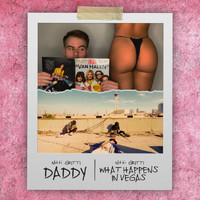 Nitti - Daddy / What Happens In Vegas