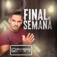 Rodrigo Lima - Final de Semana