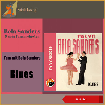 Bela Sanders & Sein Tanzorchester - Blues (EP of 1961)