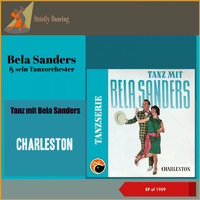 Bela Sanders & Sein Tanzorchester - Charleston (EP of 1959)