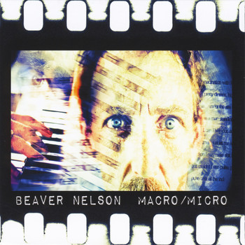 Beaver Nelson - Macro / Micro