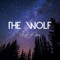 The Wolf - Lot of Love