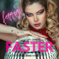 FERREZ - Faster