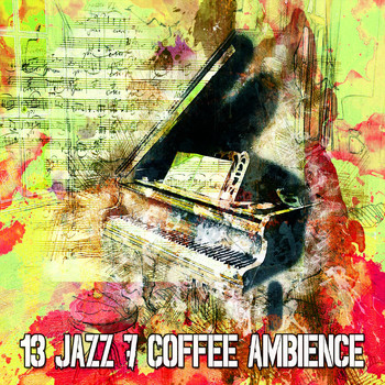 Bossa Nova - 13 Jazz & Coffee Ambience