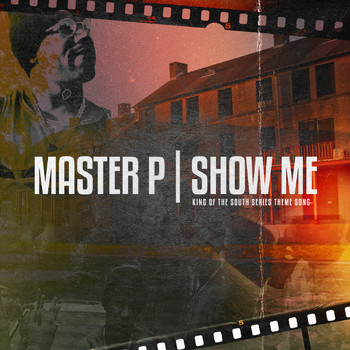 Master P - Show Me
