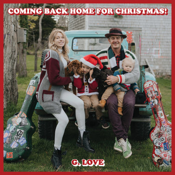 G. Love & Special Sauce - Coming Back Home for Christmas