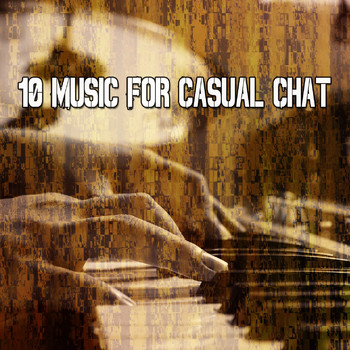Bossa Nova - 10 Music For Casual Chat