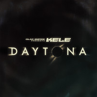 Kele - Daytona (Explicit)