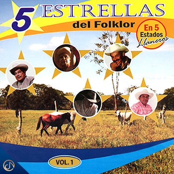 Varios Artistas - 5 Estrellas del Folklor en 5 Estados Llaneros Vol. 1