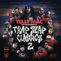 Telly Mac - Trap Slap Classics 2 (Explicit)