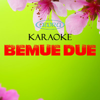 Nadia - Bemue Due (Karaoke)