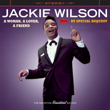 Jackie Wilson - A Woman, a Lover, a Friend Plus by Special Request