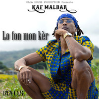 Kaf Malbar - Lo Fon Mon Kèr