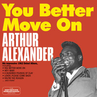 Arthur Alexander - You Better Move on Plus 14 Bonus Tracks
