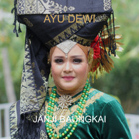 Ayu Dewi - Janji Baungkai