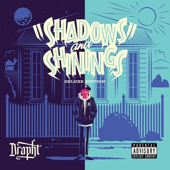Drapht - Shadows and Shinings (Deluxe Edition [Explicit])