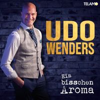 Udo Wenders - Ein bisschen Aroma