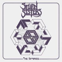 Seven Sisters - The Artifice