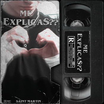 Saint Martin - Me Explicas?? (Explicit)