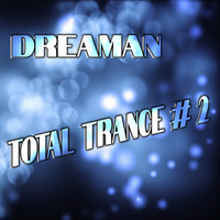 Dreaman - Total Trance # 2