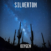Silvertom - Oxygen