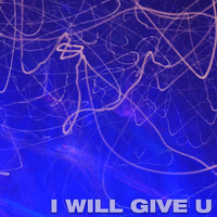 Abel Marvin - I Will Give You