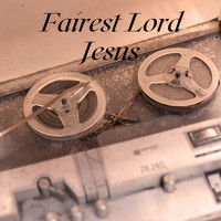 Burl Ives - Fairest Lord Jesus