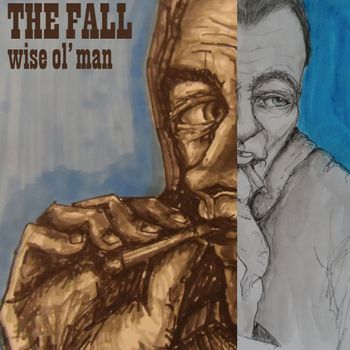 The Fall - Wise Ol' Man EP