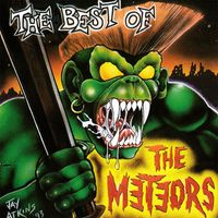 The Meteors - Best Of (Explicit)