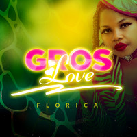 Florica - Gros love