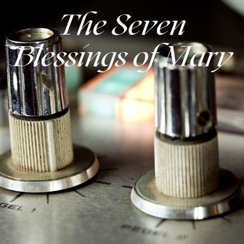 The Weavers - The Seven Blessings of Mary
