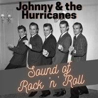Johnny & the Hurricanes - Sound of Rock 'N' Roll