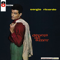 Sérgio Ricardo - Depois Do Amor