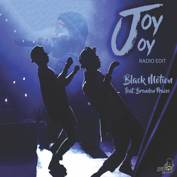 Black Motion - Joy Joy (Radio Edit)