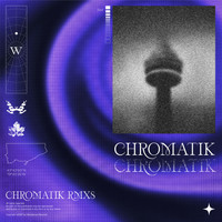 Scala - Chromatik (Remixes)