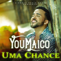 YouMaico - Uma Chance
