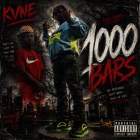 Kvne - 1000 Bars (Explicit)